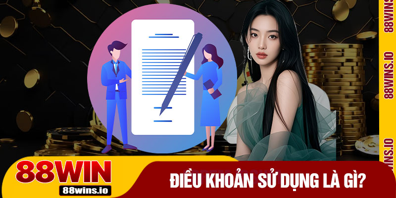Điều Khoản Sử Dụng Là Gì?